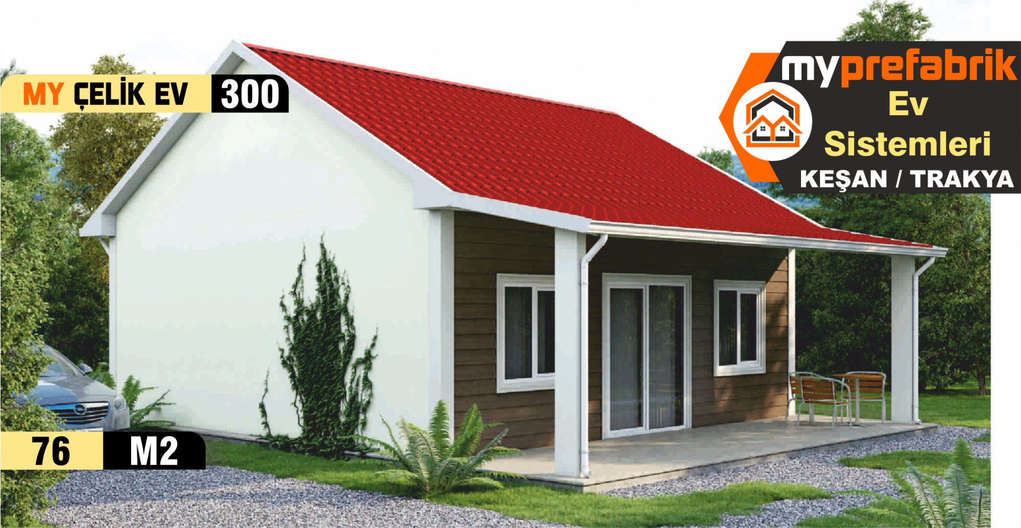 76 M2 TEK KATLI ÇELİK EV